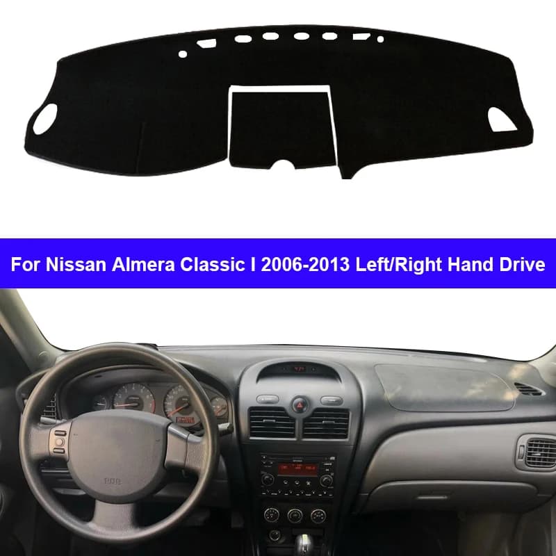 Couverture de tableau de bord de voiture, tapis de protection pour Nissan Almera Classic I 2006 – 2013, tapis de protection, bloc Anti-UV, rayon du soleil
