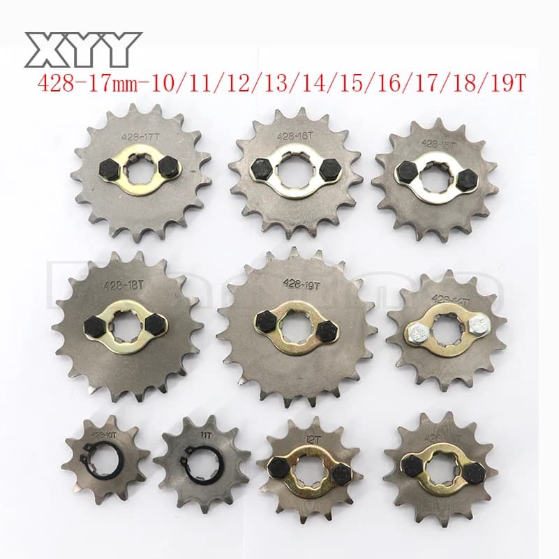 428 # Pignon de moteur avant 17mm, 10 11 12 13 14 15 16 17 18 19T, dent pour Dirt Pit Bike ATV Quad Go Kart Buggy Scooter moto