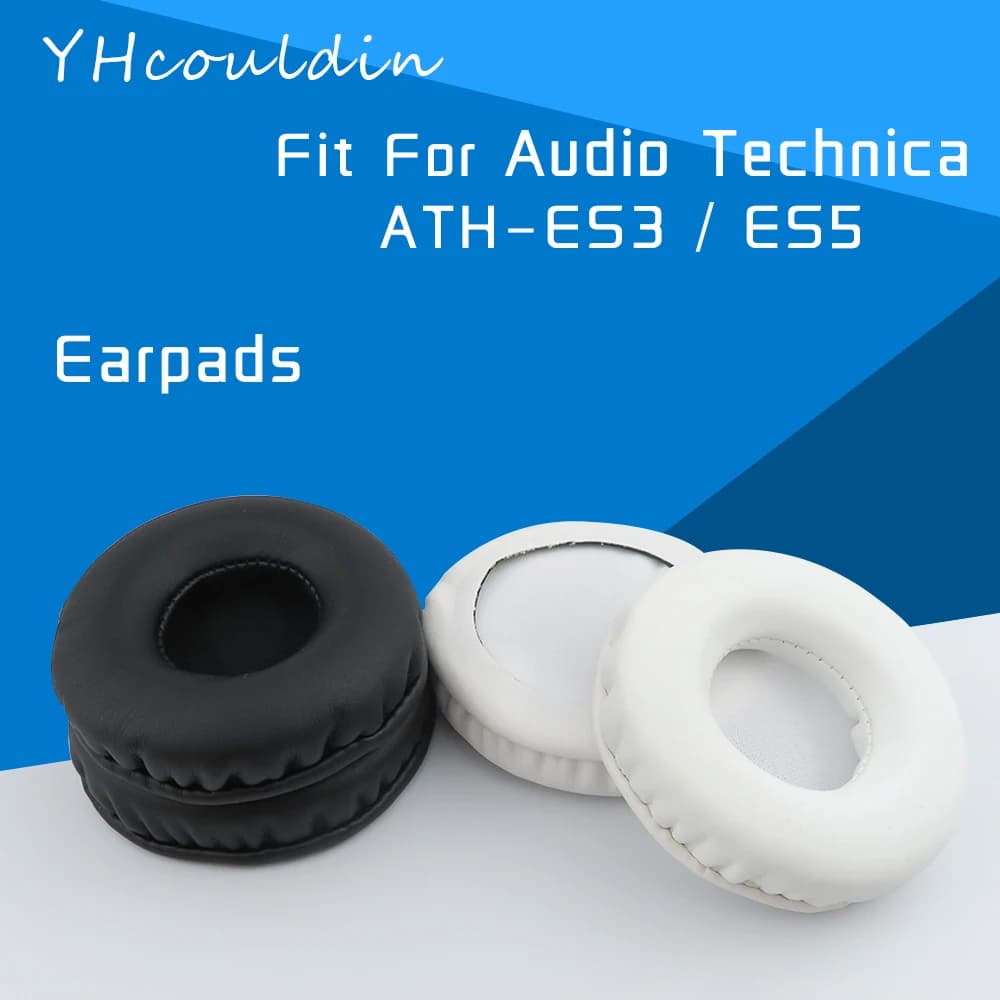 YHcouldin – oreillettes en cuir pour Audio Technica ES5 ES3 ATH-ES5 ATH-ES3, accessoires de casque de remplacement