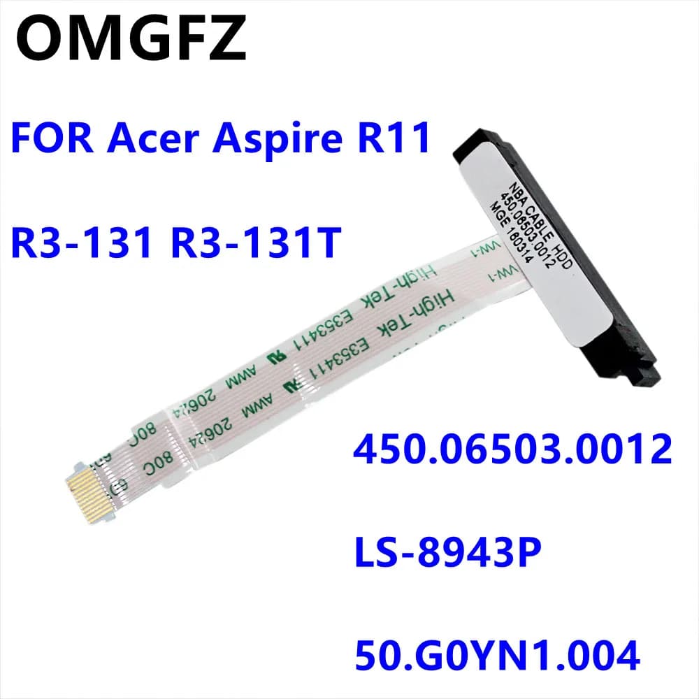 Connecteur de câble de disque dur HDD pour Acer Aspire R11 R3-131 R3-131T 450.06503.0012 LS-8943P 50.G0YN1.004