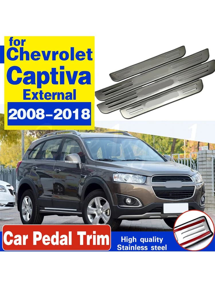 Autocollant de protection de plaque/seuil de porte en acier inoxydable de haute qualité, pour Chevrolet Captiva 2008 – 2018