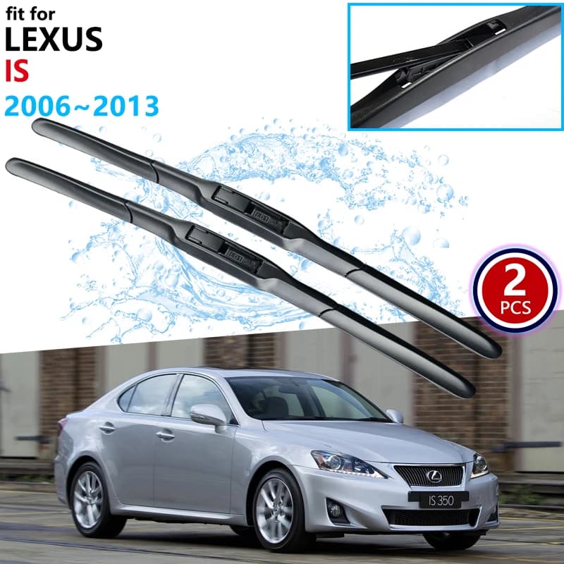 Balais d'essuie-glace avant pour Lexus IS 2006 ~ 2013 XE20, accessoires de voiture, IS250 300 250 300h 350 200d 220d