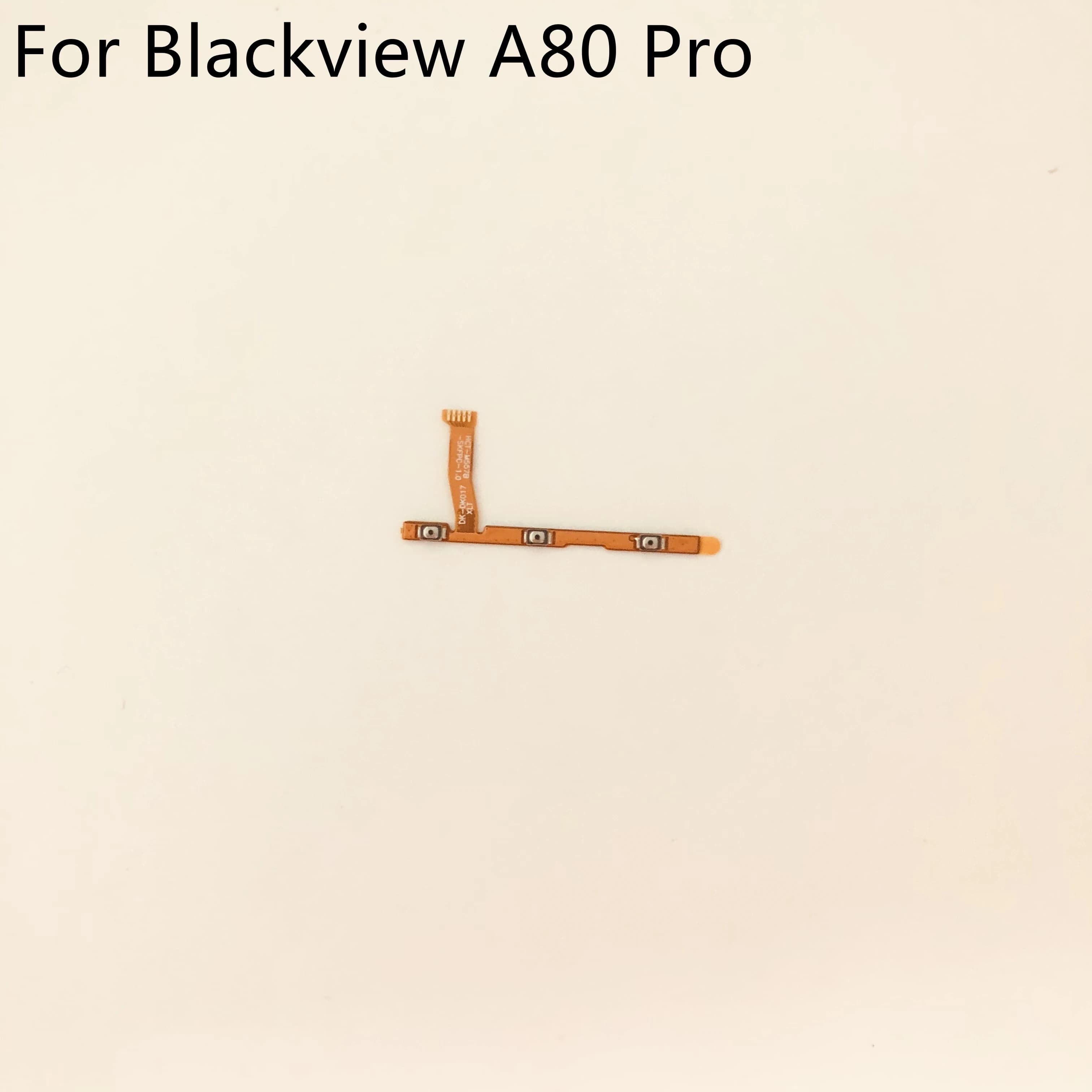 Blackview – bouton marche/arrêt A80 Pro, avec touche de Volume, câble flexible FPC pour Blackview A80 Pro, MT6757V, 6.49 pouces, 720x1560, S gratuits, Original, nouveau