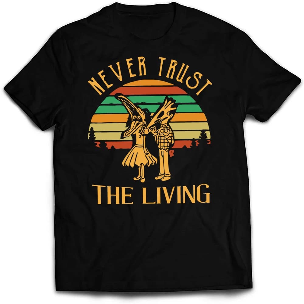 T-shirt graphique du film d'horreur Never Trust The Living, t-shirts en coton, comédie nette