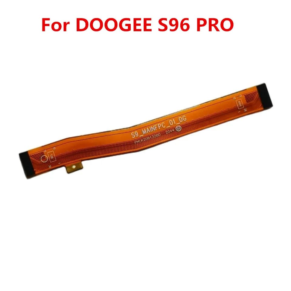 Carte mère pour DOOGEE S96 PRO, câble FPC flexible, connecteur FPC principal, accessoires de réparation