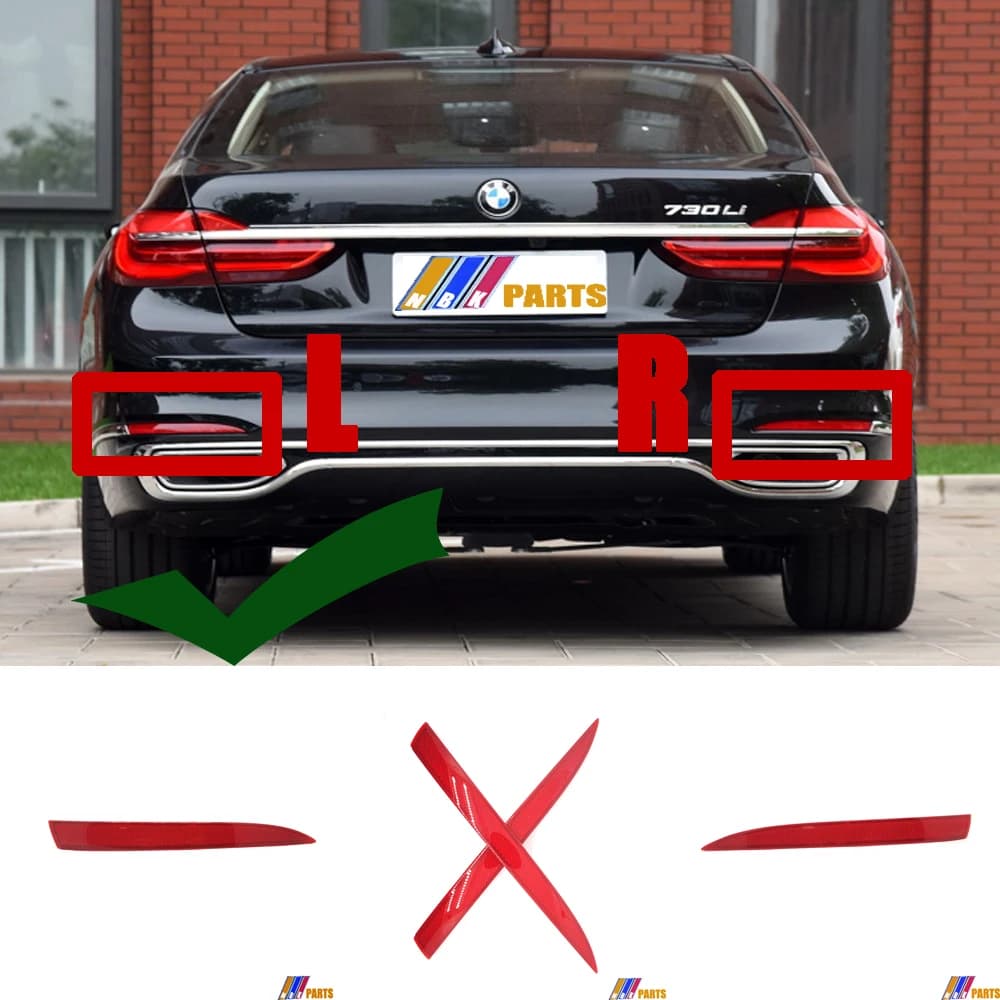 Réflecteur arrière, ajustement 16-19 gauche LH BMW7 G11/G12 725d 730d 730dX 740dX 740e 750dX 750x 725Ld 730Ld 740LeX 740LiX 750LiX 760LiX