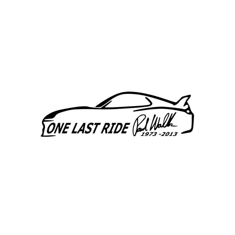 Autocollant de voiture en vinyle imperméable, décor drôle, One Last Ride Rip Paul Walker, décalcomanie pour Opel Insignia guitLada Vw Bmw Audi