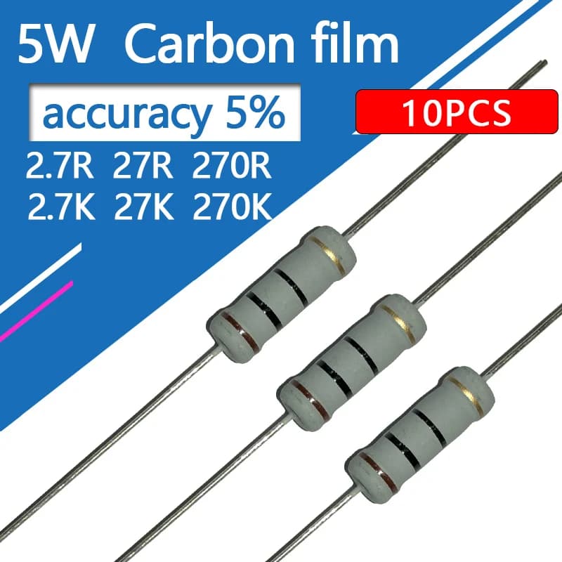 Résistance à couche de carbone 5W, 5% 2.7R 270K 2.7K 27R 27K 270R 2R7 2K7 2.7 27 270 R K Ohm 1R-1M, 10 pièces