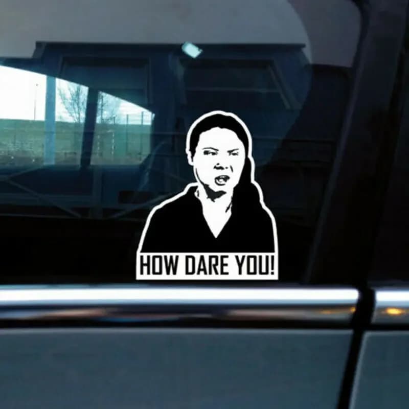 Autocollant de voiture Comment vous auer! Greta Thunberg – autocollant en vinyle pour ordinateur portable, accessoires de voiture étanches, graphiques amusants