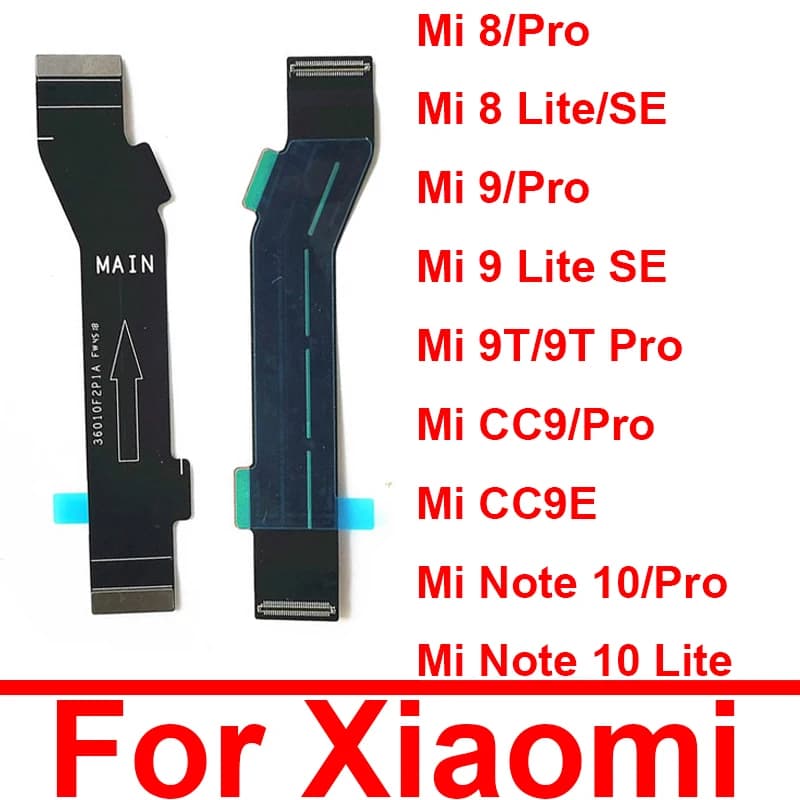 Câble de carte mère flexible pour Xiaomi Mi 8, 8SE, 9, 9SE, CC9, CC9E, 9T, Note 10 Pro Lite, écran LCD, ruban de réparation