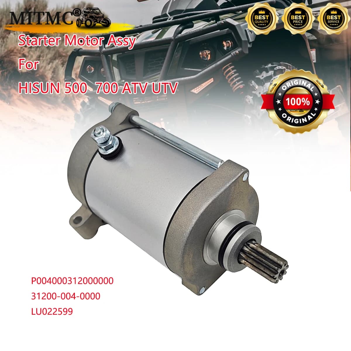 Moteur de démarreur Assy pour HISUN 500/ 700cc ATV UTV CODE HS 31200-004000-0000 CODE ERP LU022599