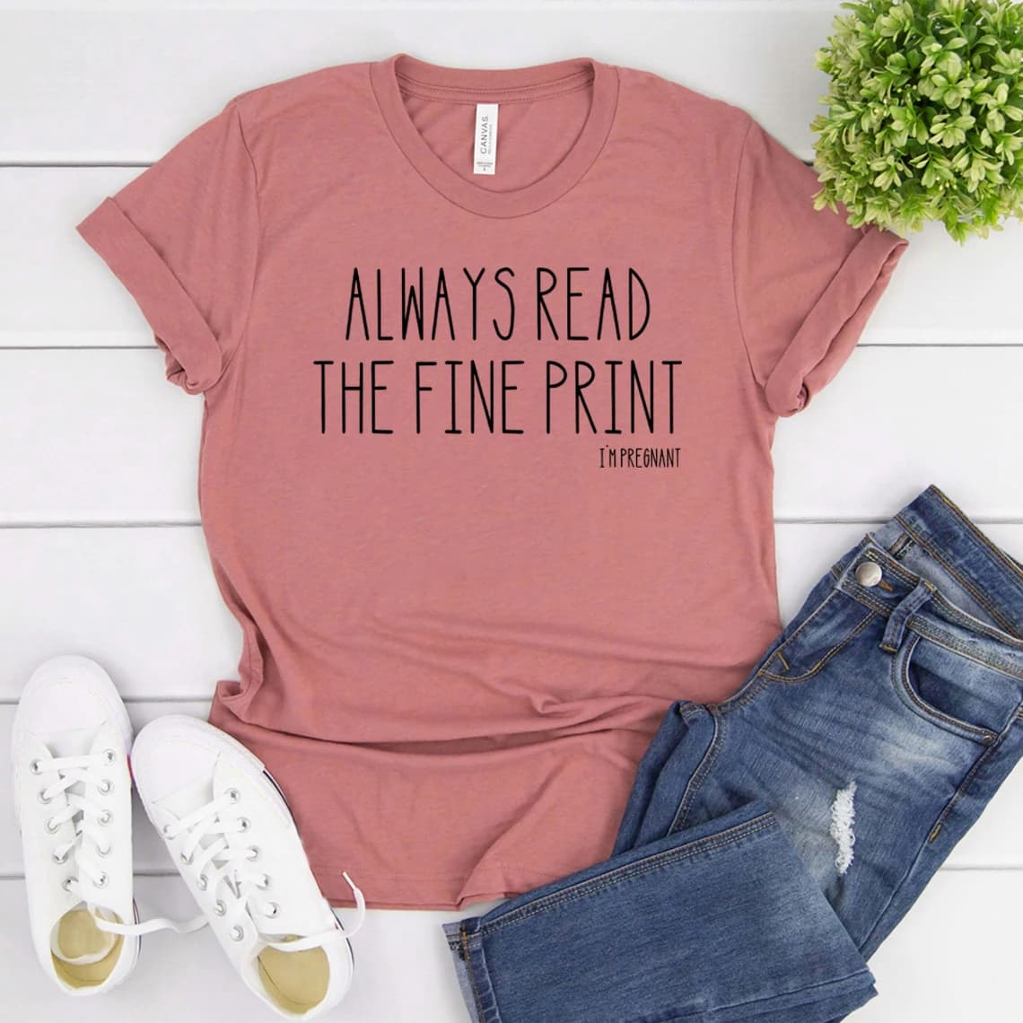 Always Read The Fine Print I'm Enceinte T-Shirt, Funny Pregnancy Annulation Tshirts, Baby Reveal Shirt, Women Casual Tee, Y-Tshirts