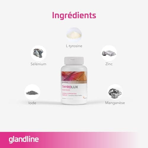Thyroide – Capsules de Zinc, Selenium, Tyrosine, Iode et Manganese – 180 Gélules pour 180 Jours – Sans gluten – Sensilab ThyroLux Essentials