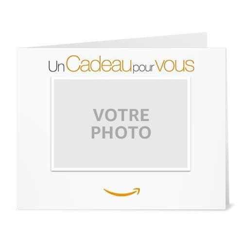 Carte cadeau Amazon.fr - Imprimer - Ajoutez une photo - Un cadeau pour vous