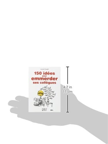 Petit Livre de - 150 idées pour emmerder ses collègues