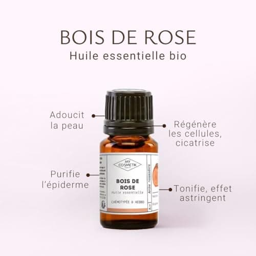 MY COSMETIK - Huile Essentielle de Bois de rose - Chémotypées HEBBD/HECT - 100% pure et naturelle - Fabriqué en France - 10 ml