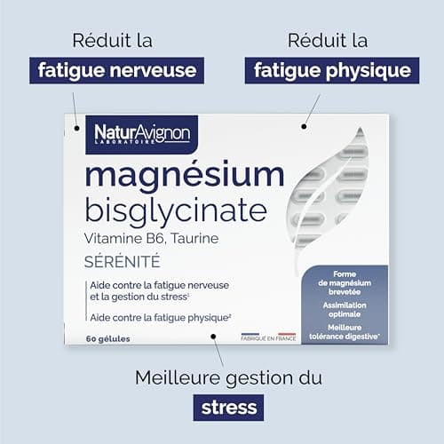 Laboratoire NaturAvignon Magnésium Bisglycinate + Taurine + Vitamine B6 | Haute absorption supérieure au magnésium marin | Fatigue nerveuse & physique, stress | Fabriqué en France | 60 gélules (1mois)
