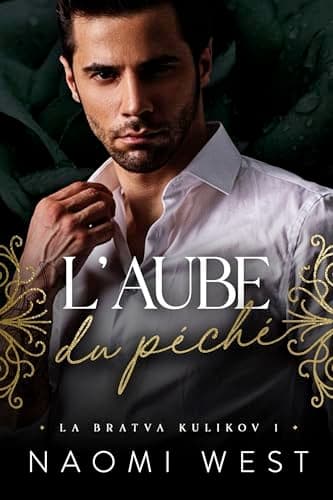 L’Aube du péché (La Bratva Kulikov t. 1)