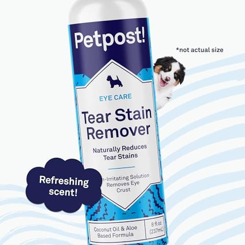 Petpost | Détachant Anti-Larmes pour Chiens - Meilleur Traitement oculaire pour Fourrure Blanche -Parfait pour Les Maltais, Shih Tzu, Chihuahuas - sans Produits Chimiques et Eau de Javel - 8 Oz.