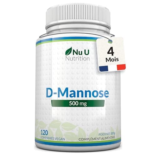 D-Mannose 500mg - 120 Comprimés Végétaliens - 4 Mois - Forte Puissance - Sans Allergènes - Pas de Gélules ni de Poudre de D Mannose - Nu U Nutrition