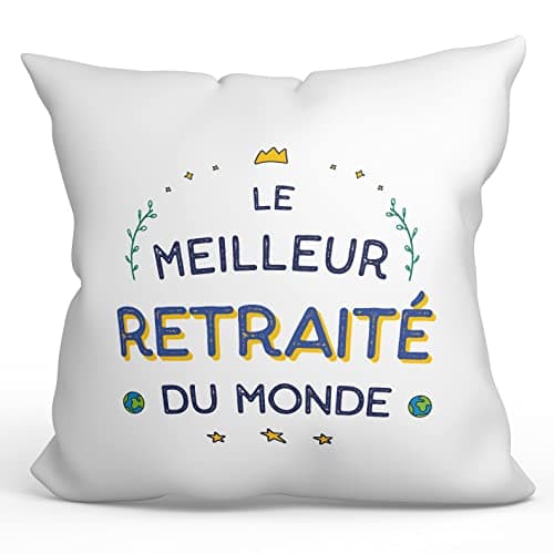 Mugffins Coussins/Oreillers avec Rembourrage pour RETRAITÉ Homme - 40x40 cm - en Français - Meilleur du Monde - Cadeau Original pour RETRAITÉ