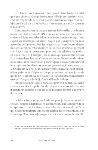 La mort en face: Dr. Philippe Boxho, le médecin légiste qui fait parler les morts.