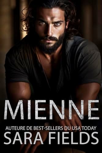 Mienne: Une Romance Mafieuse Sombre avec un Milliardaire