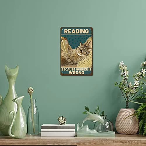 CREATCABIN Plaque Métal Chat Lecture Parce Que Le Meurtre Est Mauvais Affiche Métal Vintage Rétro Art Mural Suspendre Peinture Animaux Drôles pour Maison Salle Bain Décoration Murale 20x30cm