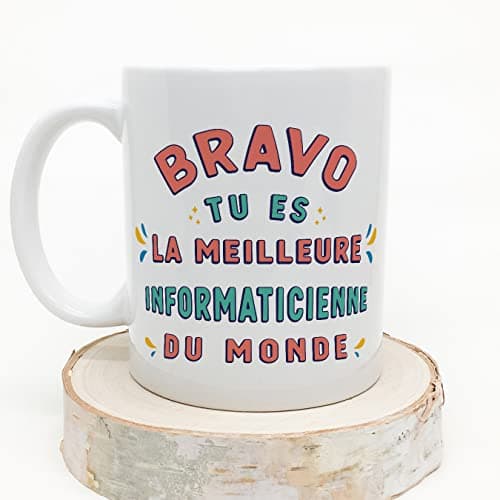 Mugffins Tasses pour INFORMATICIENNE - En Français - Cadeau original pour INFORMATICIENNE femme - Bravo tu es le meilleur - 11 oz / 330 ml
