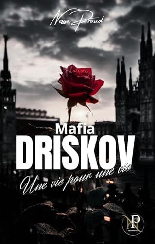 MAFIA DRISKOV - Une vie pour une vie: Tome 3