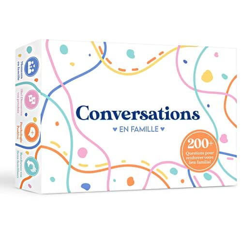 Conversations en Famille - Le Jeu Qui va Renforcer Vos Liens - 220 Questions pour des Discussions Profondes & Significatives - Psychologie et Communication Positive.