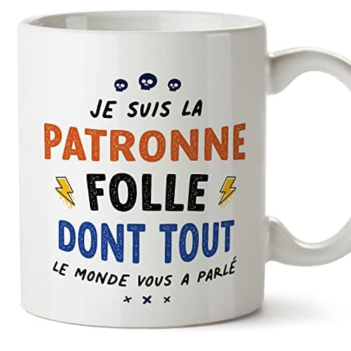 Mugffins Tasses pour PATRONNE - En Français - Cadeau original pour PATRONNE femme - Tout le monde vous a parlé - 11 oz / 330 ml