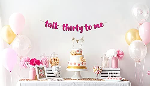 Talk Thirty To Me Bannière à paillettes rose – Décorations et fournitures de fête d'anniversaire 30 ans
