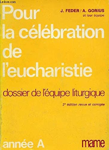 Celebration eucharistique annee a