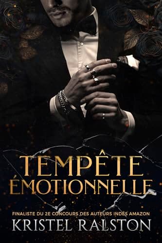 Tempête émotionnelle: (Dark mafia romance. D'ennemis à amants)