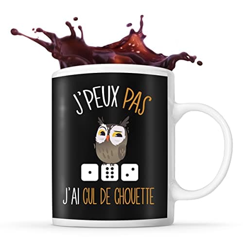 Mug J'peux pas j'ai cul de chouette