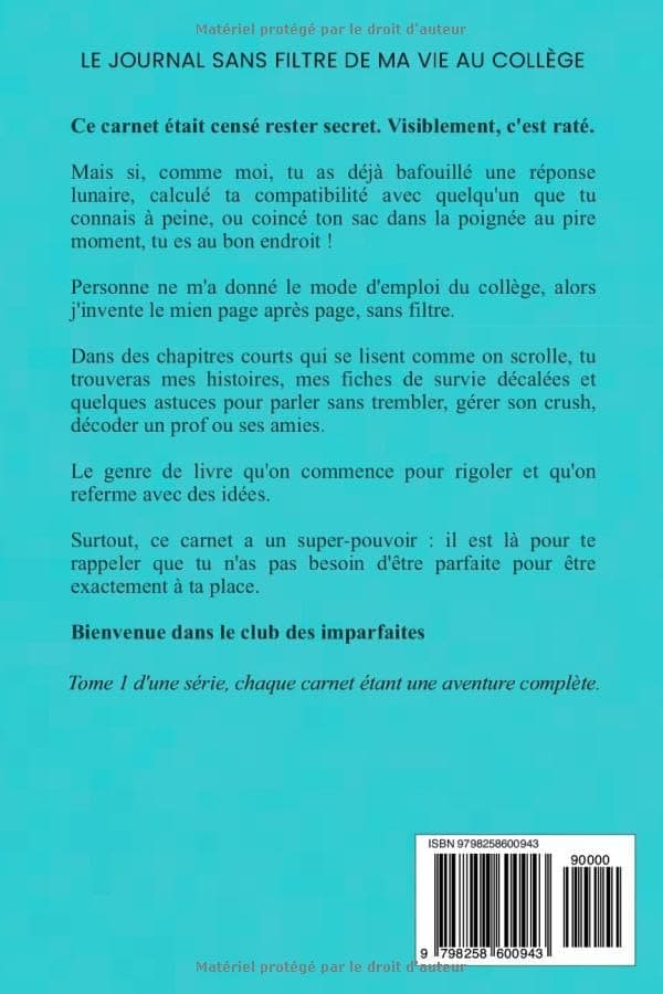 MOI EN MODE Imparfaite: Le journal sans filtre de ma vie au collège