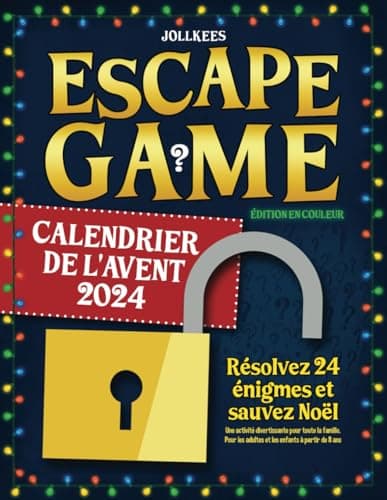 Calendrier de l'Avent Escape Game 2024: Résolvez 24 énigmes et sauvez Noël. Une activité divertissante pour toute la famille. Pour les adultes et les enfants à partir de 8 ans (édition en couleur)