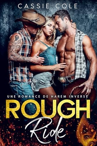 Rough Ride: Une romance de harem inversé