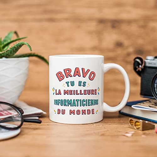 Mugffins Tasses pour INFORMATICIENNE - En Français - Cadeau original pour INFORMATICIENNE femme - Bravo tu es le meilleur - 11 oz / 330 ml