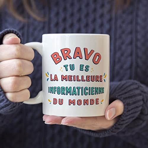 Mugffins Tasses pour INFORMATICIENNE - En Français - Cadeau original pour INFORMATICIENNE femme - Bravo tu es le meilleur - 11 oz / 330 ml