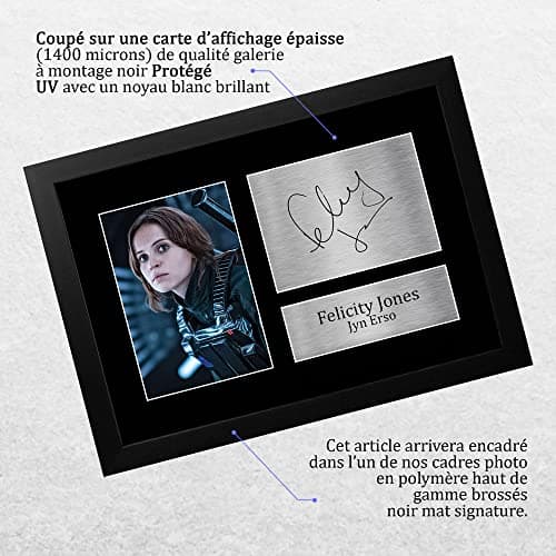 HWC Trading FR A4 Felicity Jones Star Wars Jyn Erso Cadeaux Imprimé Signé Autographe Photo pour les fans de cinéma - A4 Encadré