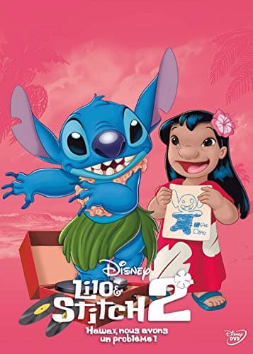 Lilo & Stitch 2 : Hawaï, nous avons un problème !