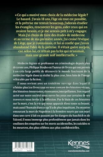 La mort en face: Dr. Philippe Boxho, le médecin légiste qui fait parler les morts.