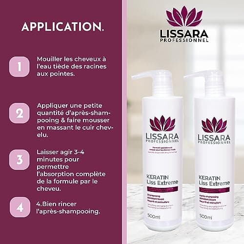 LISSARA - Duo Shampoing et Après-Shampoing Sans Sulfate SLES - Sans Silicone - Sans Paraben - à la kératine - Prolongateur Apres Lissage Brésilien - Fabriqué en France - 2 x 500ml