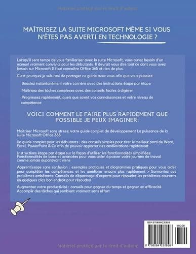 La Bible Suprême de Microsoft Office 365: Parcours Complet [8-en-1] avec Guides Pas à Pas pour Excel, Word, PowerPoint, Outlook, OneNote, OneDrive, Teams et Access - De Débutant à Expert