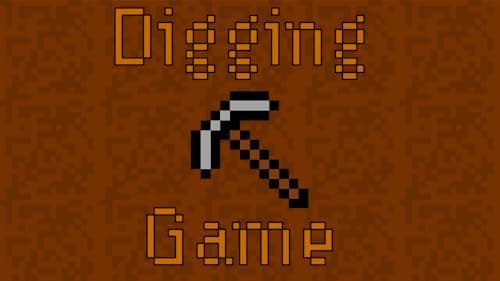 Digging Game