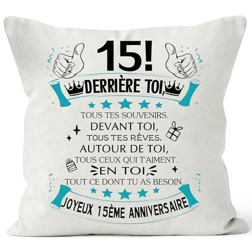 Bacmaxom Derrière toi Tous tes Souvenirs Housse de Coussin Joyeux Anniversaire 15 Ans Filles garçons Cadeau 15e Anniversaire Fille Fils Petite Fille sœur Amis 10-100 Anniversaire Cadeau (15)