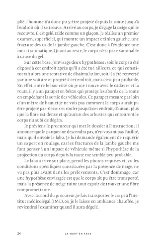 La mort en face: Dr. Philippe Boxho, le médecin légiste qui fait parler les morts.