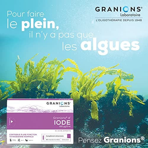 GRANIONS Iode Contribue à une fonction thyroïdienne normale Iode 150 μg Marque Française 30 ampoules